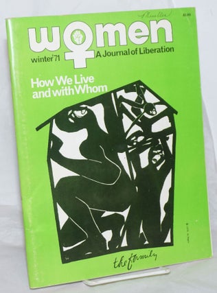 Cat.No: 230762 Women: a journal of liberation; vol. 2 #2, Winter '71; The family - how we...