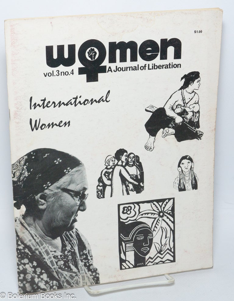Cat.No: 230765 Women: a journal of liberation; vol. 3 #4: International Women. Margaret Randall, Alexandra Kollantai, Guadalupe Valdes Fallis, Cathy Cade.