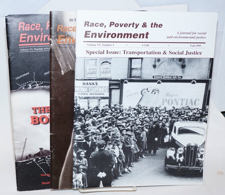 Cat.No: 230793 Race, Poverty, & the Environment: A newsletter for social and environmental justice [1 issues]. Carl Anthony, eds Luke Cole.