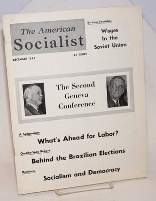 Cat.No: 231073 The American Socialist. Volume 2 Number 12 December 1955. Bert Cochran,...