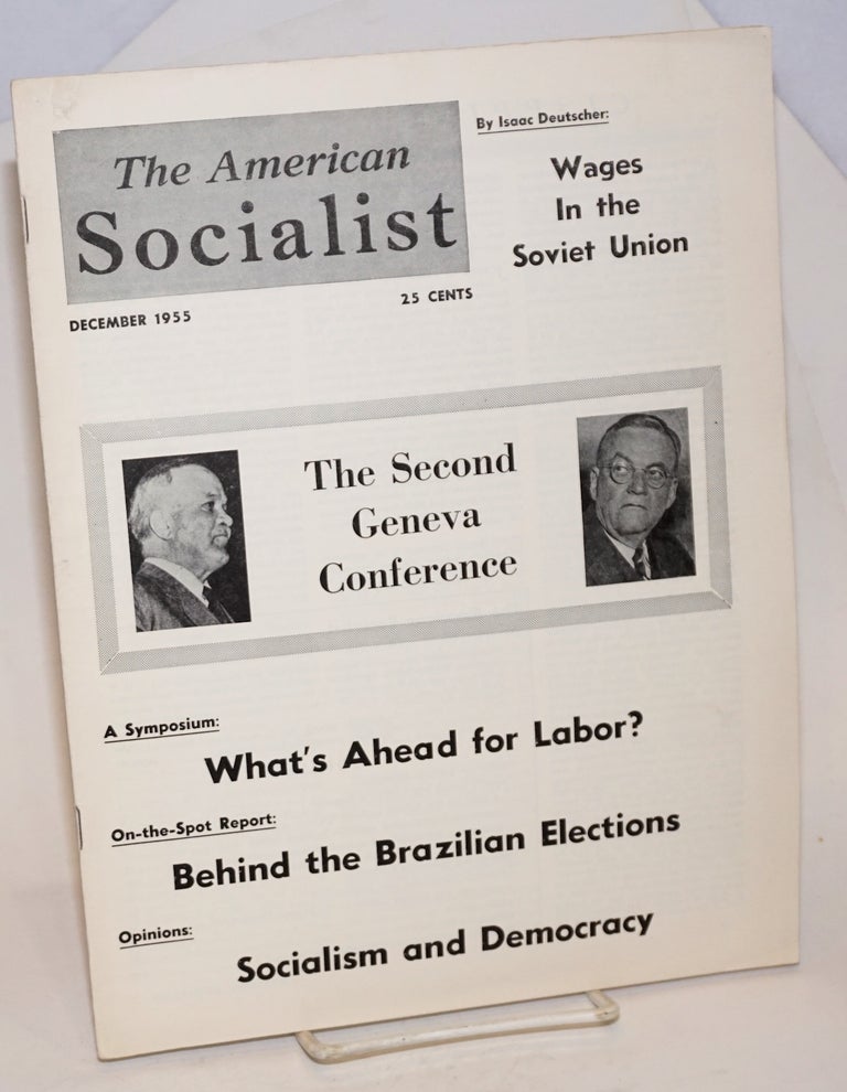 Cat.No: 231073 The American Socialist. Volume 2 Number 12 December 1955. Bert Cochran, George Clarke, eds Harry Braverman.