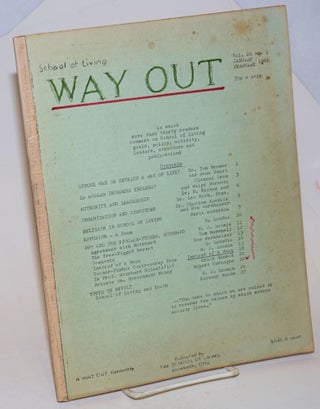 Cat.No: 231097 Way Out, vol. 22, no. 1, January - February 1966. School of Living