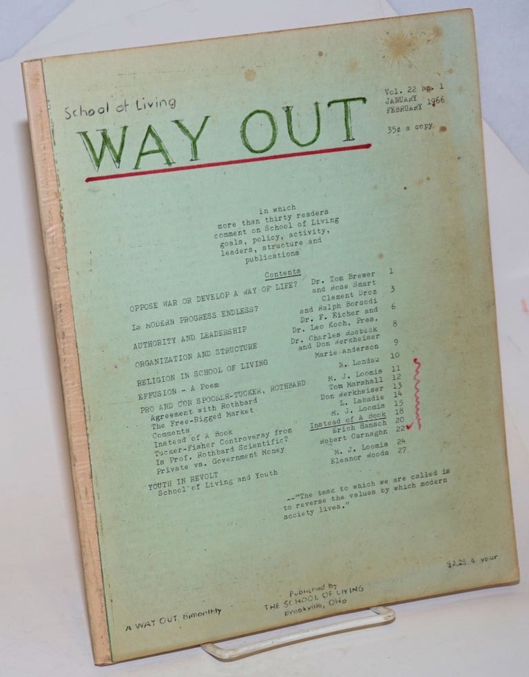 Cat.No: 231097 Way Out, vol. 22, no. 1, January - February 1966. School of Living.