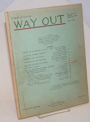 Cat.No: 231106 Way Out, vol. 22, no. 1, January - February 1966. School of Living