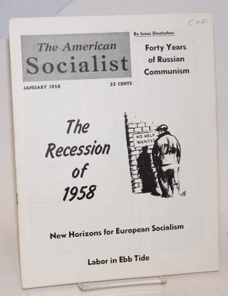 Cat.No: 231257 The American Socialist Volume 5, Number 1, January 1958. Bert Cochran,...