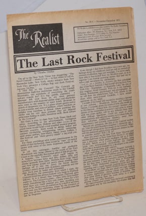 Cat.No: 231264 The realist [no.91-C] November-December 1971. The Last Rock Festival by...