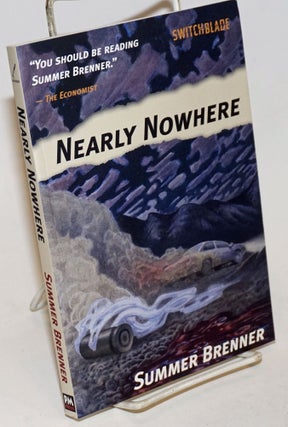 Cat.No: 231299 Nearly nowhere. Summer Brenner