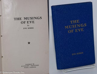Cat.No: 231434 Musings of Eve [poems]. Eve Burns