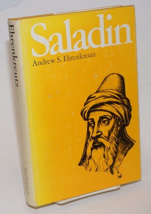 Cat.No: 231441 Saladin. Andrew S. Ehrenkreutz