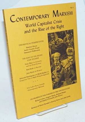 Cat.No: 231485 Contemporary Marxism No. 4 (Winter 1981-1982): World Capitalist Crisis and...