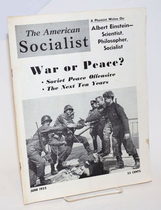 Cat.No: 231487 The American Socialist Volume 2, Number 6, June 1955. Bert Cochran, eds,...