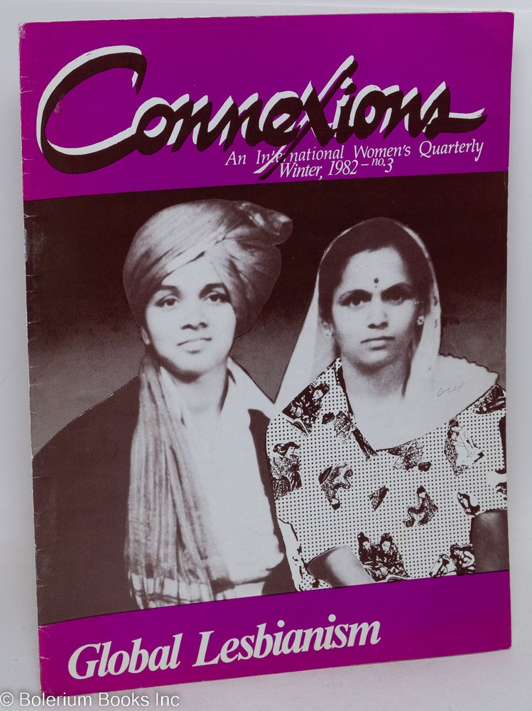 Cat.No: 231640 Connexions: an international women's quarterly; issue #3 Winter 1982; Global