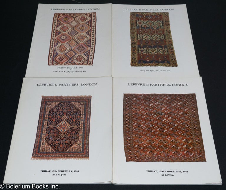 Cat.No: 231793 Lefevre & Partners, London, four catalogues : Rare Oriental Carpets [& Textiles and Reference Books, 25 Nov 83]; [ditto, 17 Feb 84]; [& Kilims, 6 Apr 84] [& Flatweaves, 14 June 85] four unduplicated catalogues as a lot. rugs, Lefevre, London Partners.