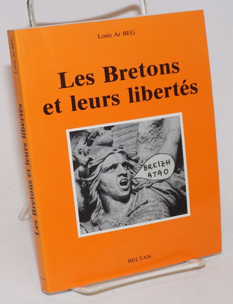 Cat.No: 231832 Les Bretons et Leurs Libertes: 1789 et 1989. Loeiz Ar Beg.