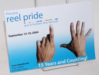 Cat.No: 231851 Fresno Reel Pride Gay & Lesbian Film Festival [program] September 15-19,...
