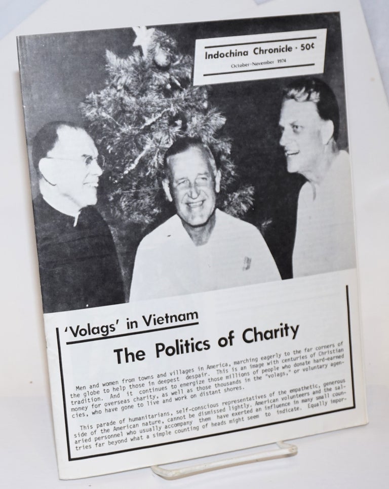 Cat.No: 232085 Indochina Chronicle; October-November 1974: 'Volags' in Vietnam