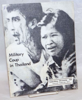 Cat.No: 232088 Indochina Chronicle; January-February 1977: Military Coup in Thailand
