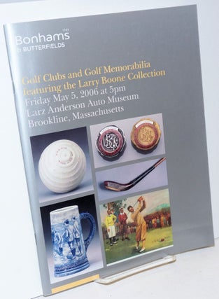 Cat.No: 232131 Bonhams & Butterfields, Golf Clubs and Golf Memorabilia, featuring the...