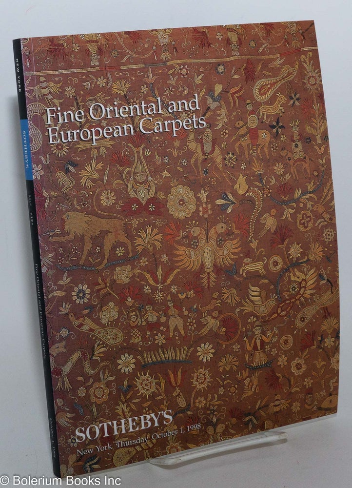 Cat.No: 232220 Fine Oriental and European Carpets; Sotheby's New York Thursday October 1 1998. Mary Jo Emily Moqtaderi Otsea, Specialists in charge for Sotheby's, and.