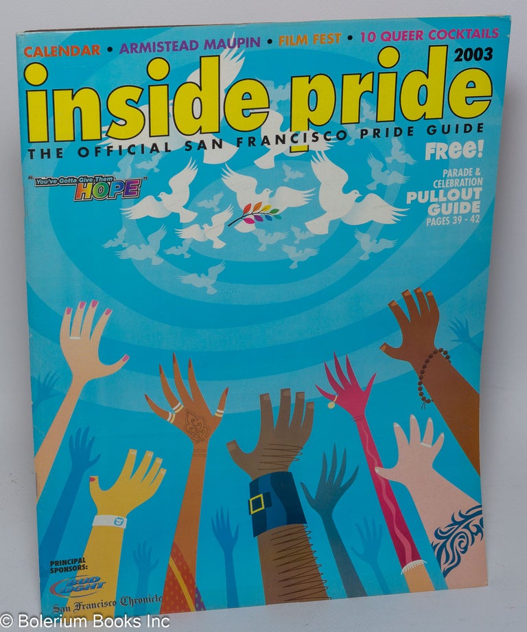 Cat.No: 232381 Inside Pride: the official guide to San Francisco LGBT Pride 2003