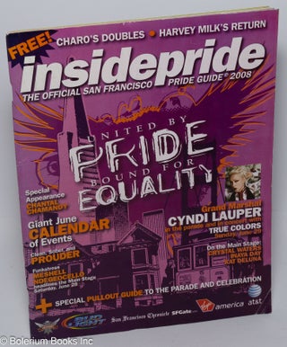 Cat.No: 232384 Inside Pride: the official guide to San Francisco LGBT Pride 2008