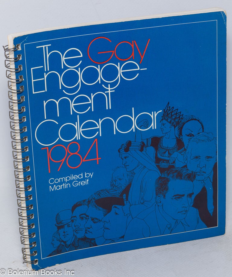 Cat.No: 232410 The Gay Engagement Calendar, 1984. Martin Greif, compiler.