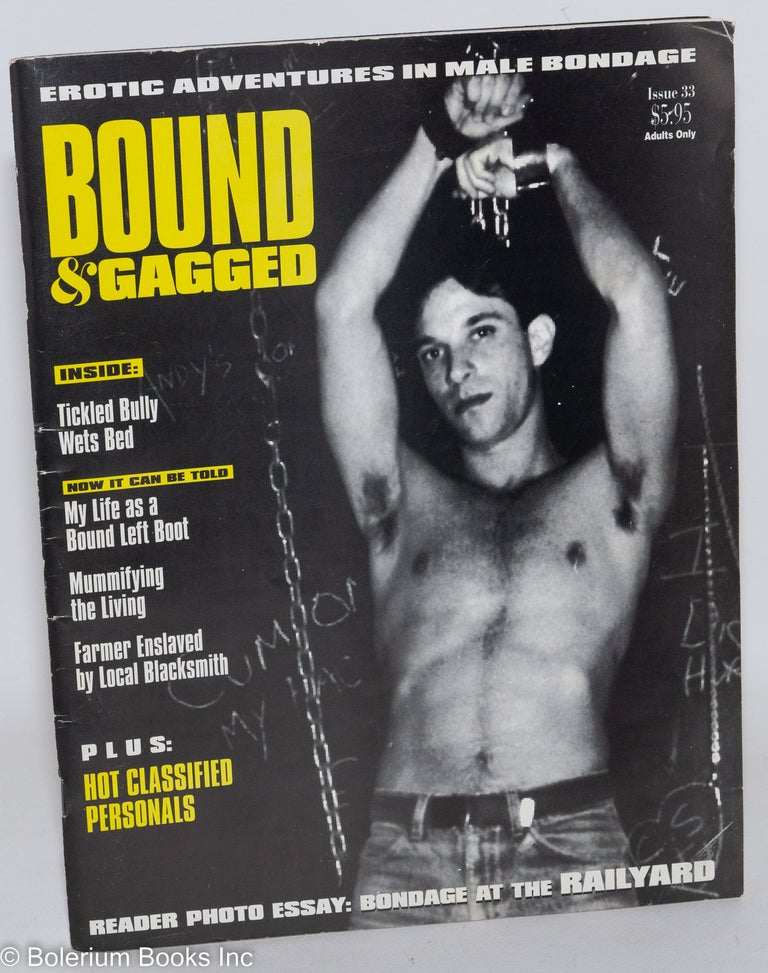 Cat.No: 232579 Bound and Gagged: erotic adventures in male bondage, issue no. 33, March/April 1993. Bob Wingate, The Hun Malex, etc, Rick Castro, Cavelo, Zeus.