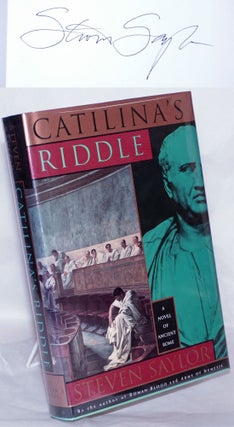 Cat.No: 232604 Catalina's Riddle a novel [signed]. Steven Saylor, aka Aaron Travis