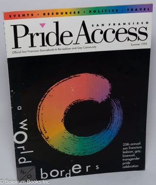 Cat.No: 232698 1995 San Francisco Pride Access: official San Francisco sourcebook to the...