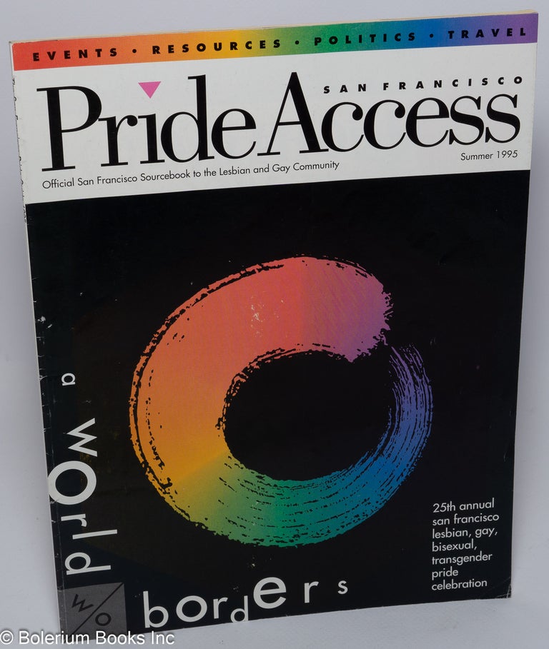 Cat.No: 232698 1995 San Francisco Pride Access: official San Francisco sourcebook to
