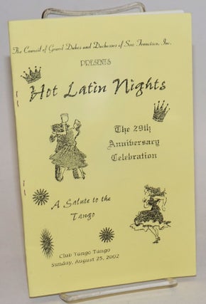 Cat.No: 232830 Hot Latin Nights: the 29th anniversary celebration [program] A salute to...
