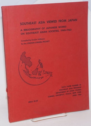 Cat.No: 232982 Southeast Asia Viewed from Japan; A Bibliography of Japanese Works on...