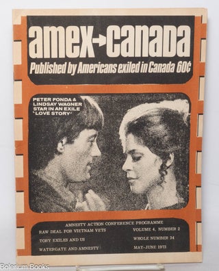 Cat.No: 233022 AMEX Canada, Published by Americans exiled in Canada; volume 4 no. 2...