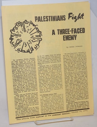 Cat.No: 233024 Palestinians fight a three-faced enemy. Peter Johnson