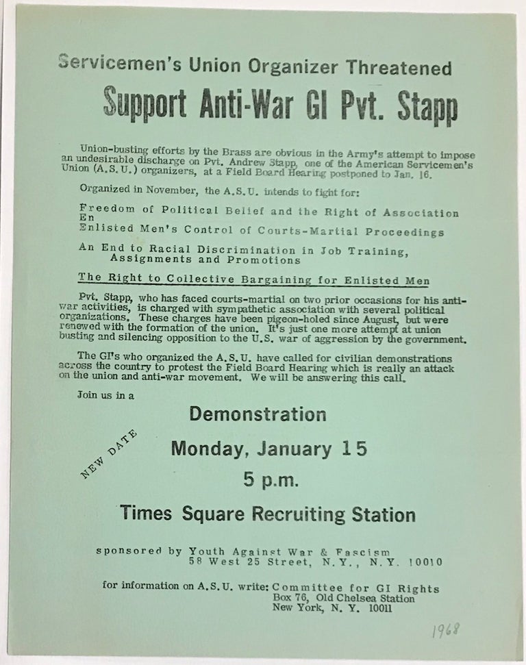 Cat.No: 233123 Servicemen’s Union organizer threatened: Support anti-war GI Pvt. Stapp [handbill]