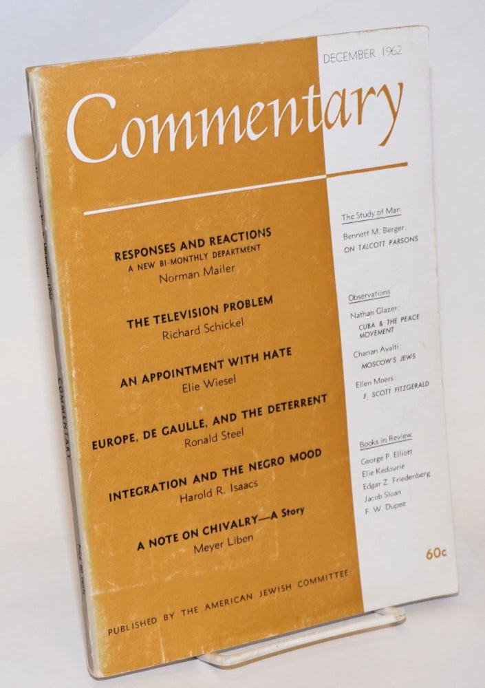 Cat.No: 233187 Responses & Reactions, A New Bi-Monthly Department; essay in Commentary December 1962 [with] Responses & Reactions II February 1963. Norman Mailer, et alia.