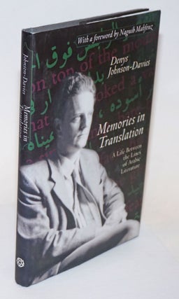 Cat.No: 233264 Memories In Translation: A Life between the Lines of Arabic Literature....