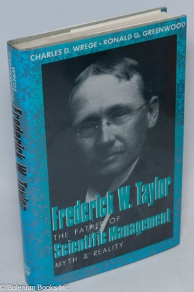 Cat.No: 23333 Frederick W. Taylor: the father of scientific management, myth and reality....