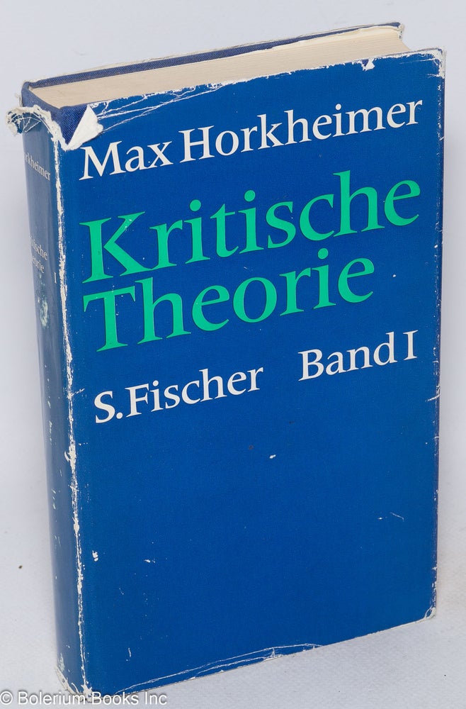 Cat.No: 233422 Kritische Theorie; Eine Dokumentation. Band I. Max Horkheimer, Alfred Schmidt.