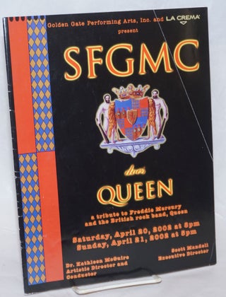 Cat.No: 233450 SFGMC does Queen: a tribute to Freddie Mercury and the British Rock Band,...