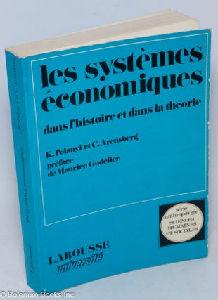 Cat.No: 233527 Les systemes economiques dans l'histoire et dans la theorie. Preface de...