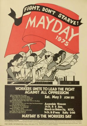 Cat.No: 233789 Fight, don't starve! May Day 1975 [poster]. Revolutionary Union