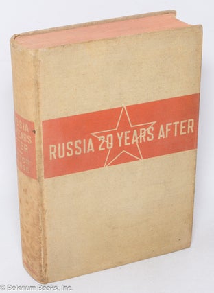 Cat.No: 233825 Russia, twenty years after. Translated by Max Shachtman. Victor Serge
