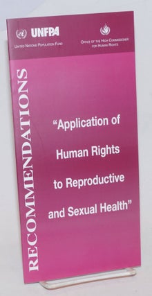 Cat.No: 234024 Recommendations: "Application of human rights to reproductive and sexual...