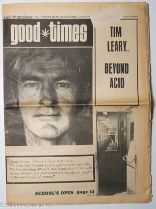 Cat.No: 234233 Good Times: vol. 3, #37, Sept. 18, 1970: Tim Leary; Beyond Acid. Timothy...