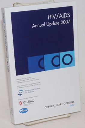 Cat.No: 234326 HIV/AIDS annual update 2007 based on the proceedings of the 17th annual...