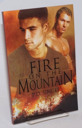 Cat.No: 234345 Fire on the Mountain The Mountains book 1. P. D. Singer