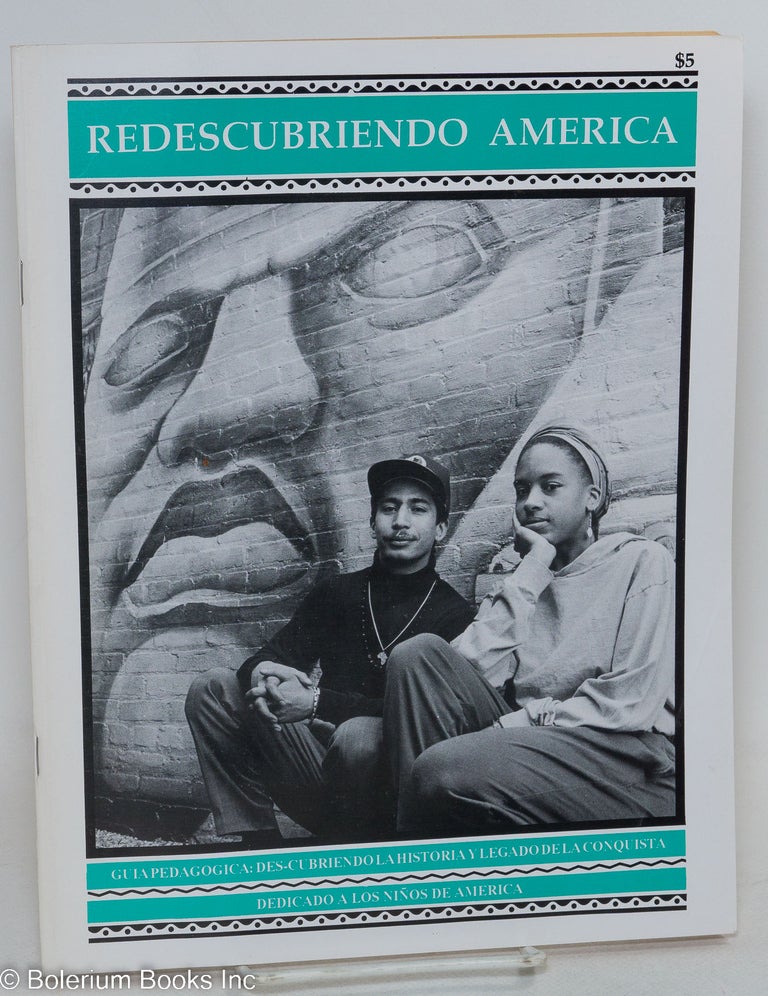 Cat.No: 234348 Redescubriendo America: guia pedagogica: des-cubriendola historia y legado de la conquista. Arnoldo Ramos, Deborah Menkart.