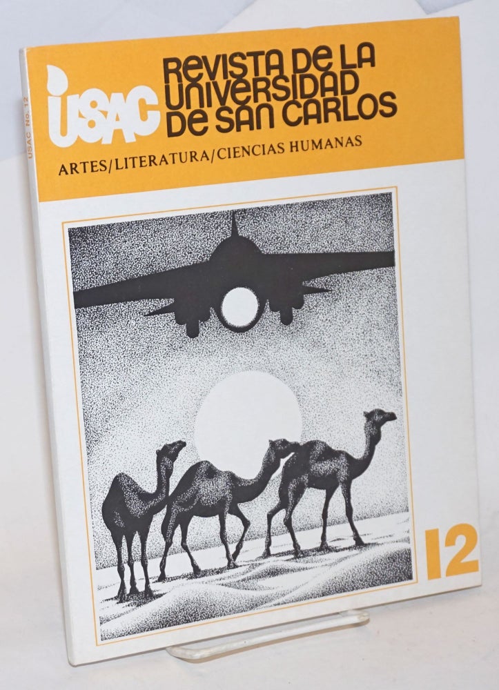 Cat.No: 234351 USAC: revista de la Universidad de San Carlos numero 12, Diciembre 1990; artes/literatura/ciencias/humanas