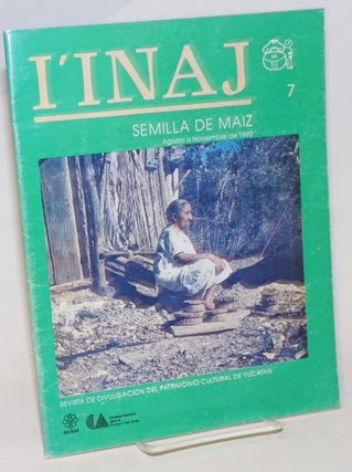 Cat.No: 234359 I'INAJ Semilla de Maiz: revista de divulgacion del patrimonio cultura...